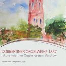 CD – Dobbertiner Orgelweihe 1857