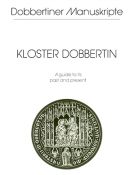 Schriftenreihe „Dobbertiner Manuskripte“ Heft 17 – Kloster Dobbertin – A guide to its past and present