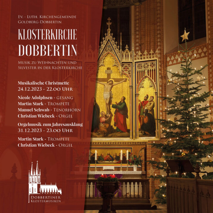 Musik zu Weihnachten und Silvester in der Klosterkirche Dobbertin